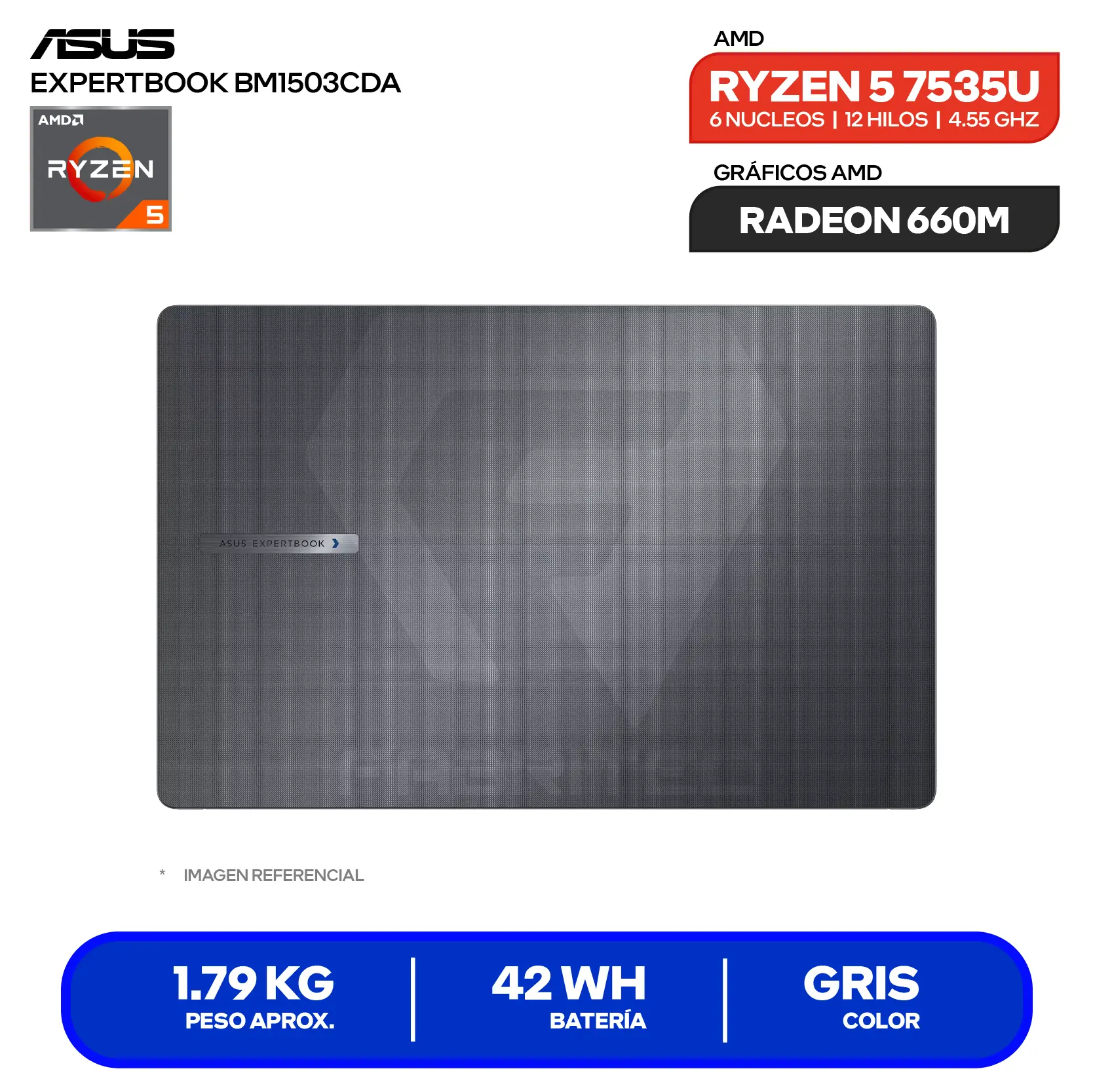 Laptop Asus Expertbook BM1503CDA-S72310 (90NX0821-M02JE0) AMD Ryzen 5 7535U, RAM 16GB, SSD 512GB, 15.6'' FHD, FreeDos
