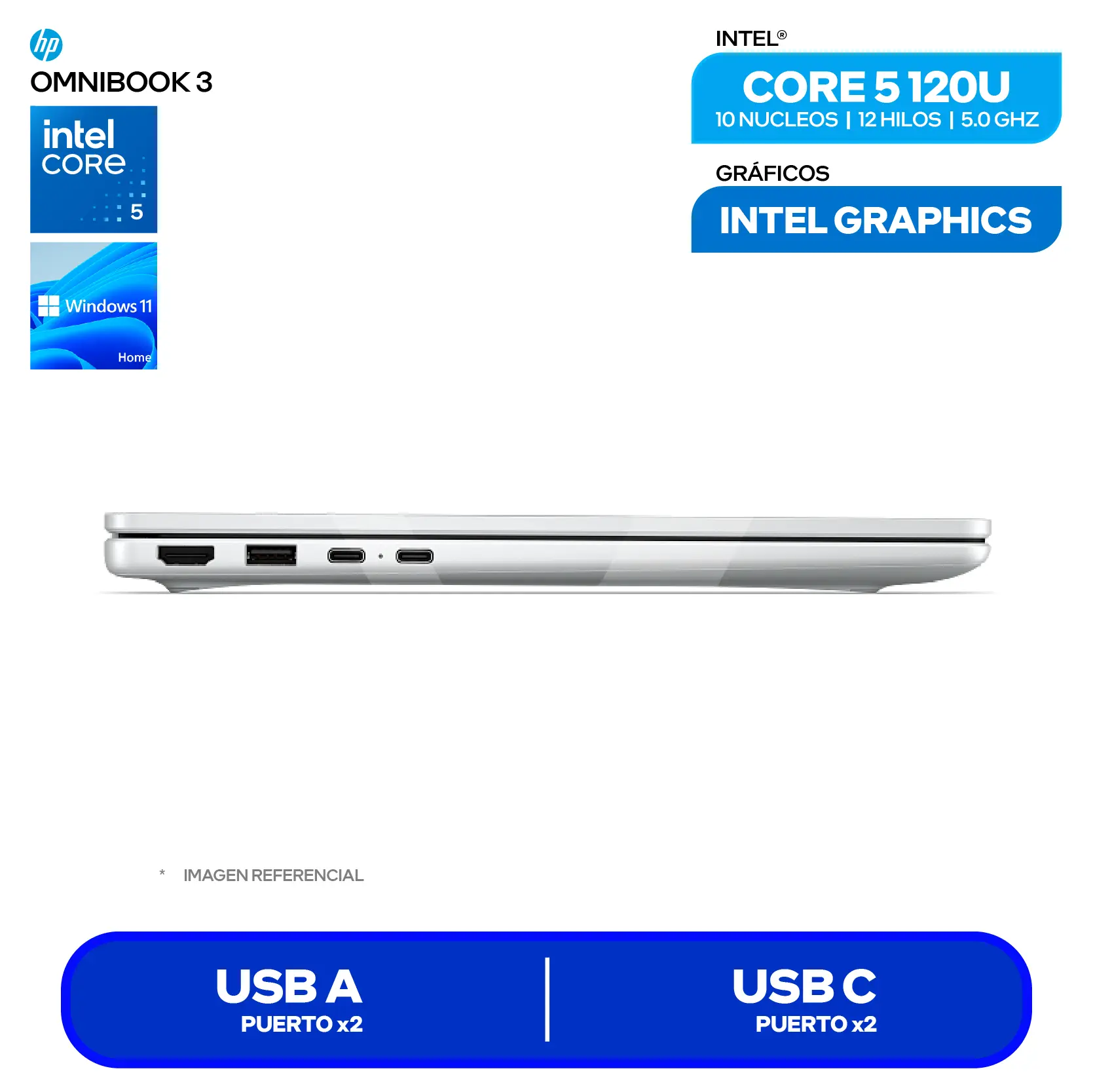 Laptop HP OmniBook 3 14-HU0052LA (D70RTLA#ABM) Intel Core 5-120U, RAM 8GB, SSD 512GB, 14'' FHD+ Táctil, Windows 11 Home