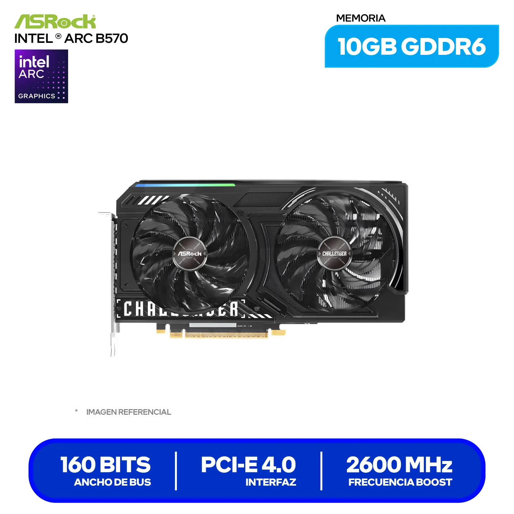 Tarjeta de video ASRock Intel Arc B570 Challenger 10GB OC (90-GA5KZZ-00UANZ) GDDR6, 3x DisplayPort, 1x HDMI