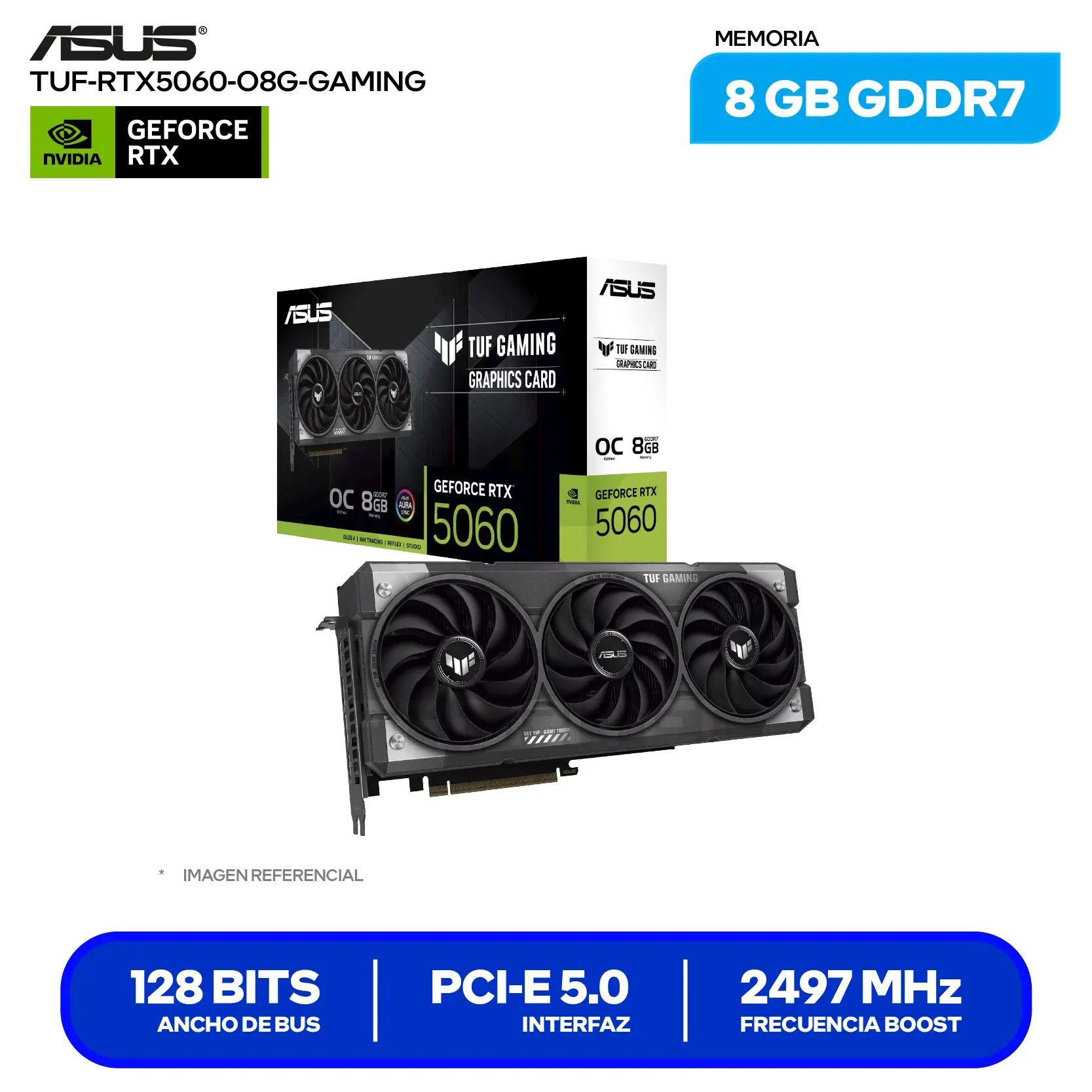 Tarjeta de video Asus TUF Gaming GeForce RTX 5060 8GB OC Edition (TUF-RTX5060-O8G-GAMING) GDDR7, 3x DisplayPort 2.1, 1x HDMI 2.1