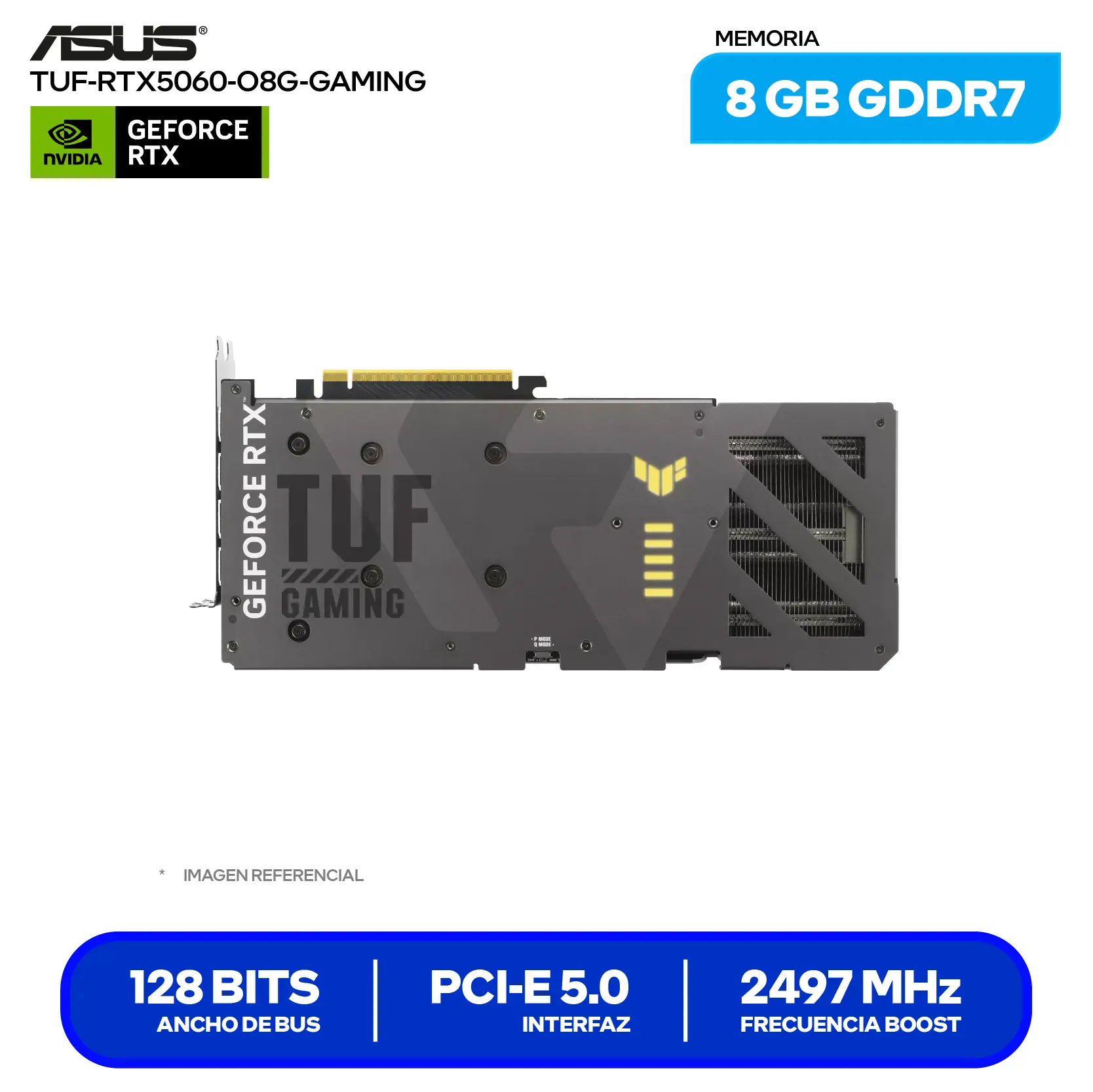 Tarjeta de video Asus TUF Gaming GeForce RTX 5060 8GB OC Edition (TUF-RTX5060-O8G-GAMING) GDDR7, 3x DisplayPort 2.1, 1x HDMI 2.1