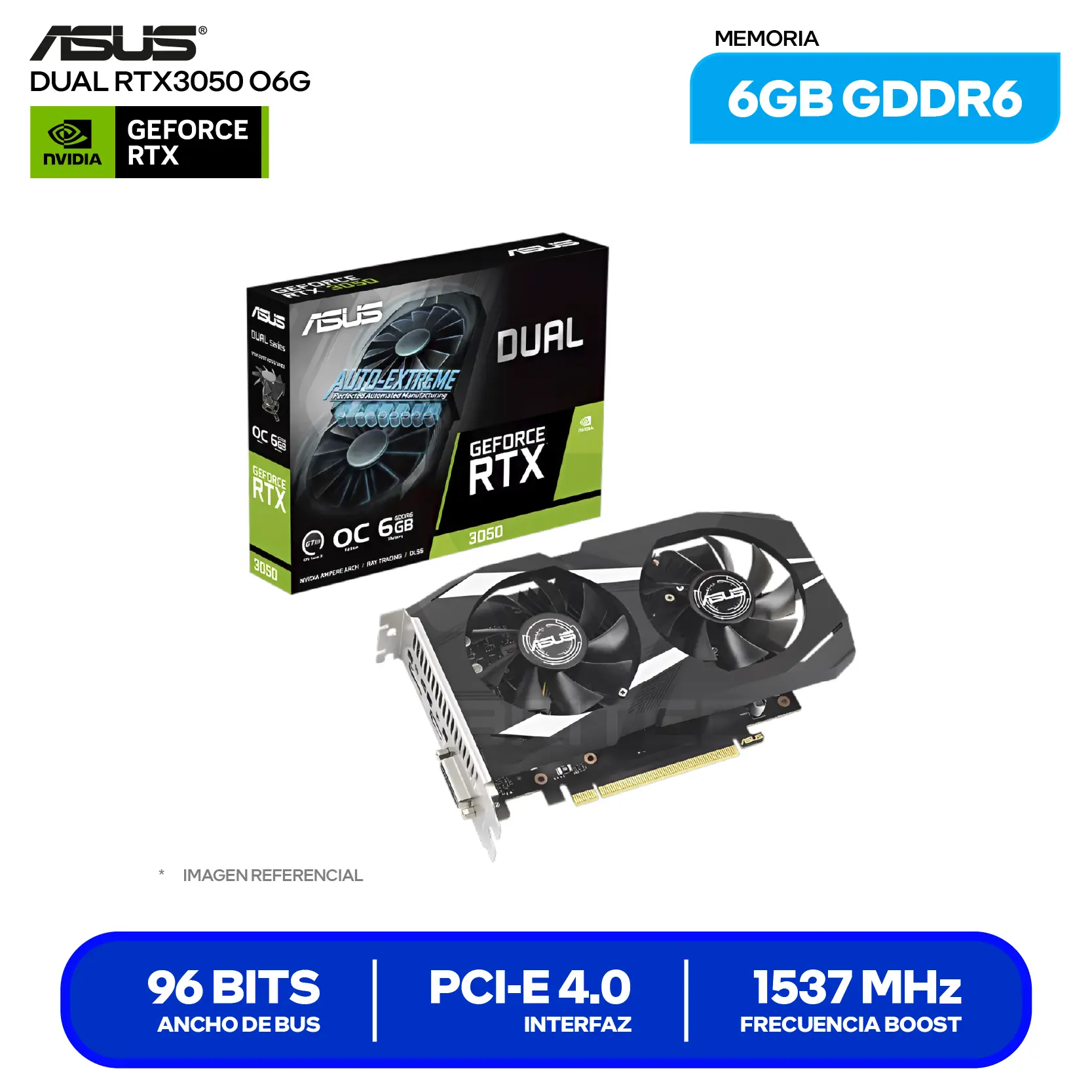 Tarjeta de video Asus Dual NVIDIA GeForce RTX 3050 6GB OC Edition ( DUAL-RTX3050-O6G ) GDDR6, 1x DisplayPort, 1x HDMI, 1x DVI-D
