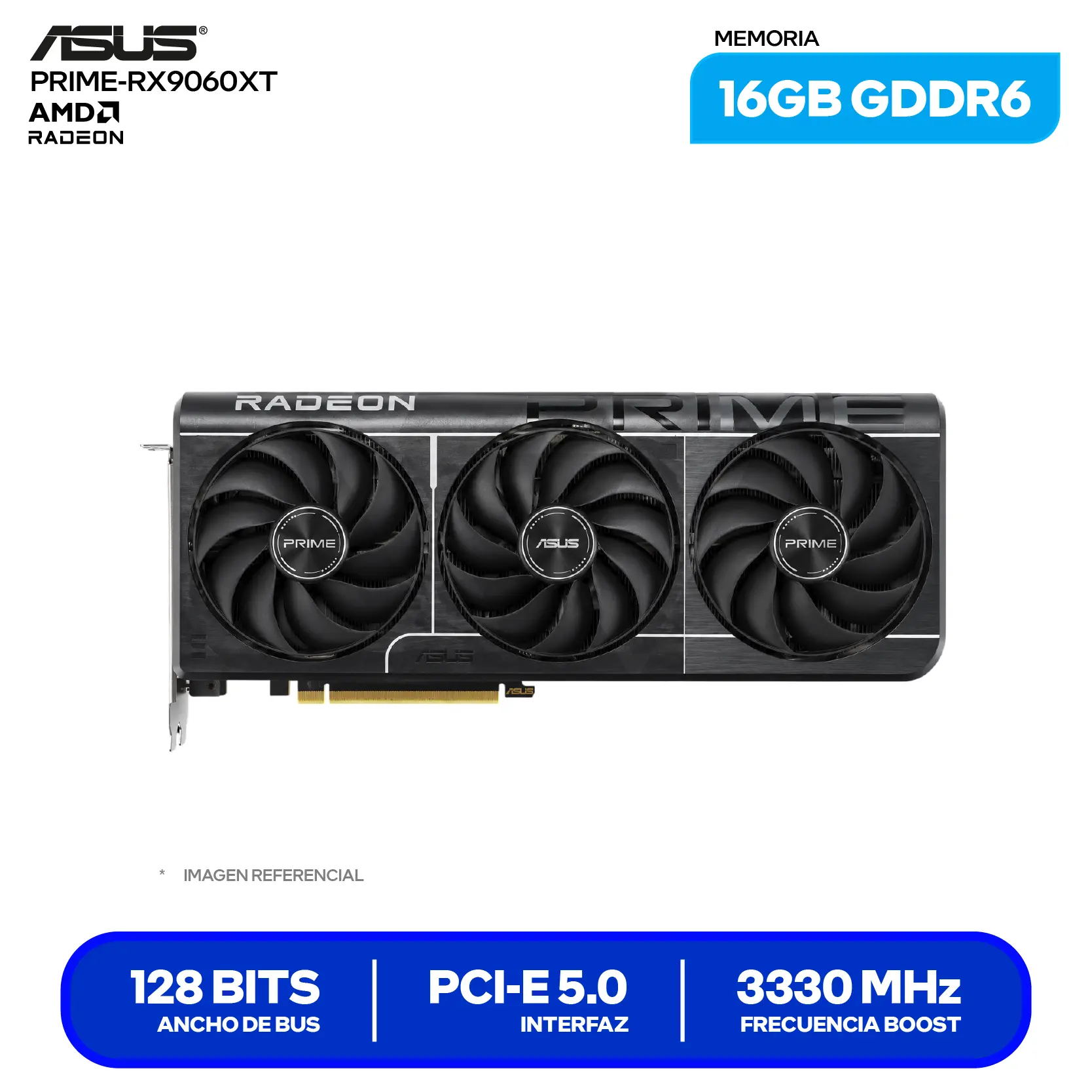 Tarjeta de video ASUS Prime Radeon RX 9060 XT OC 16GB (PRIME-RX9060XT-O16G) GDDR6, 2x DisplayPort 2.1, 1x HDMI 2.1