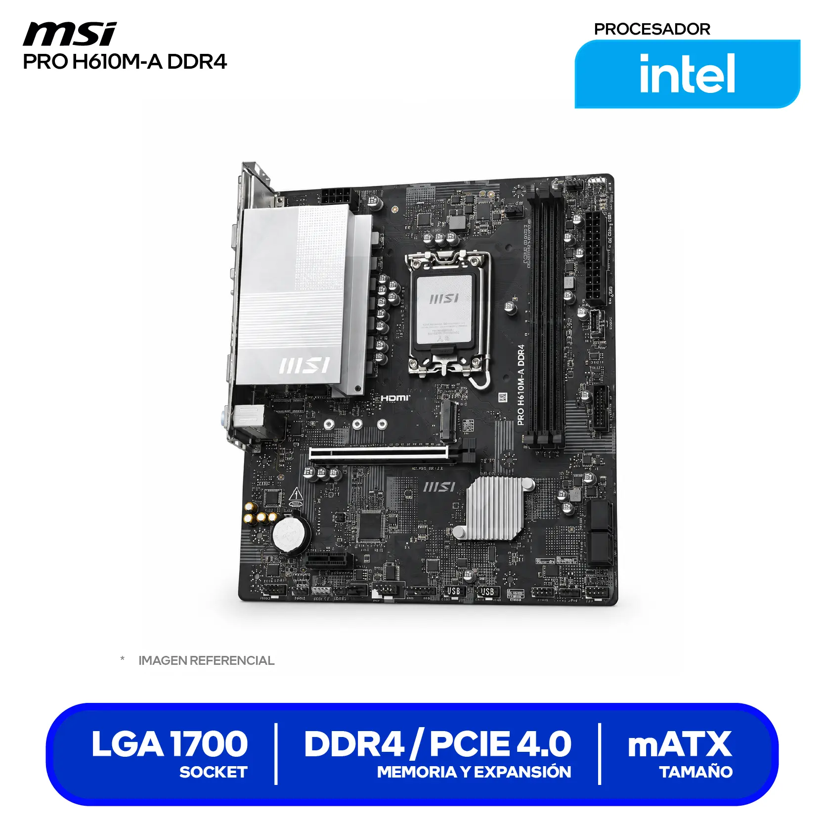 Placa madre MSI PRO H610M-A DDR4 LGA1700 (PRO H610M-A DDR4) Micro-ATX