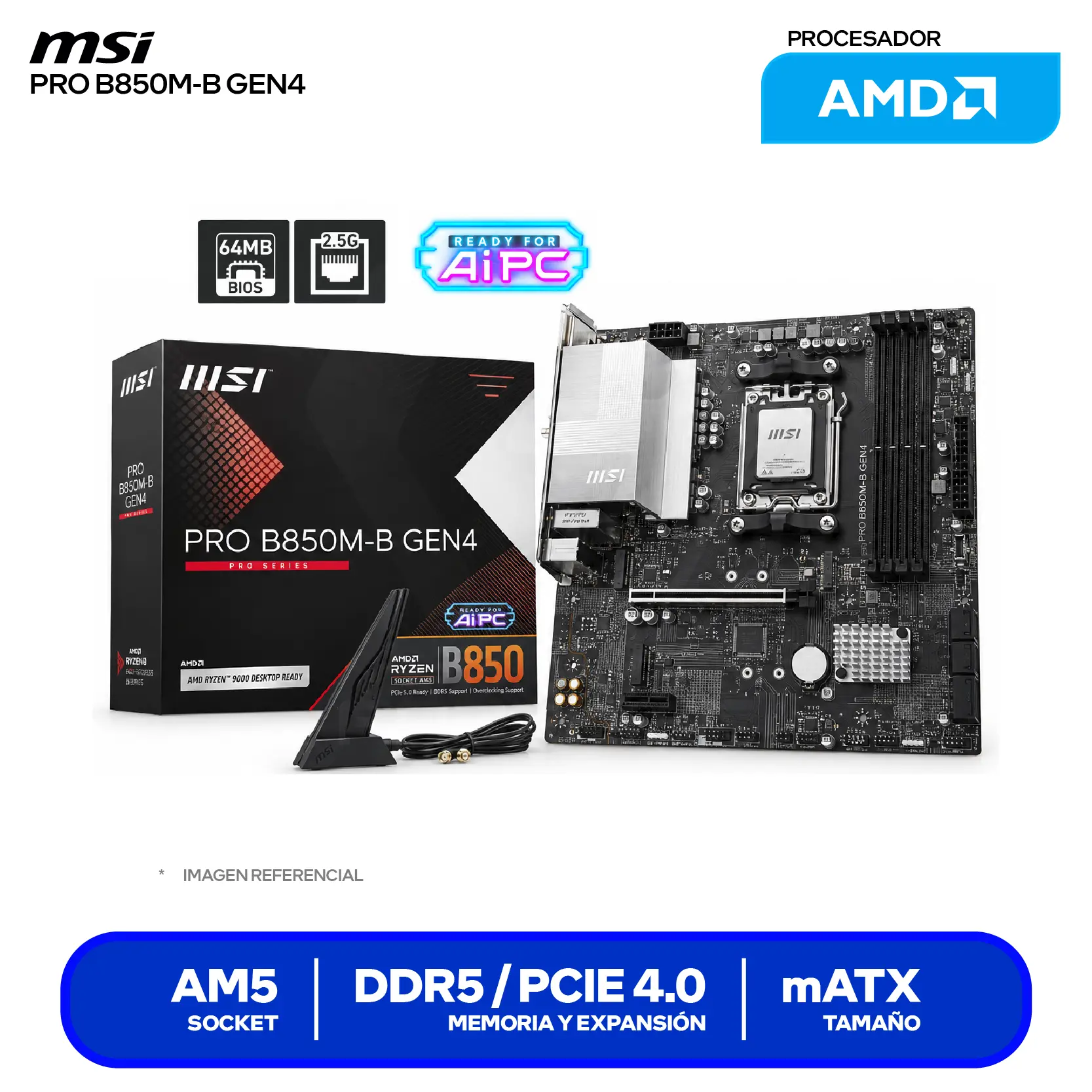 Placa Madre MSI PRO B850M-B GEN4 AM5 (PRO B850M-B GEN4) DDR5, Micro-ATX